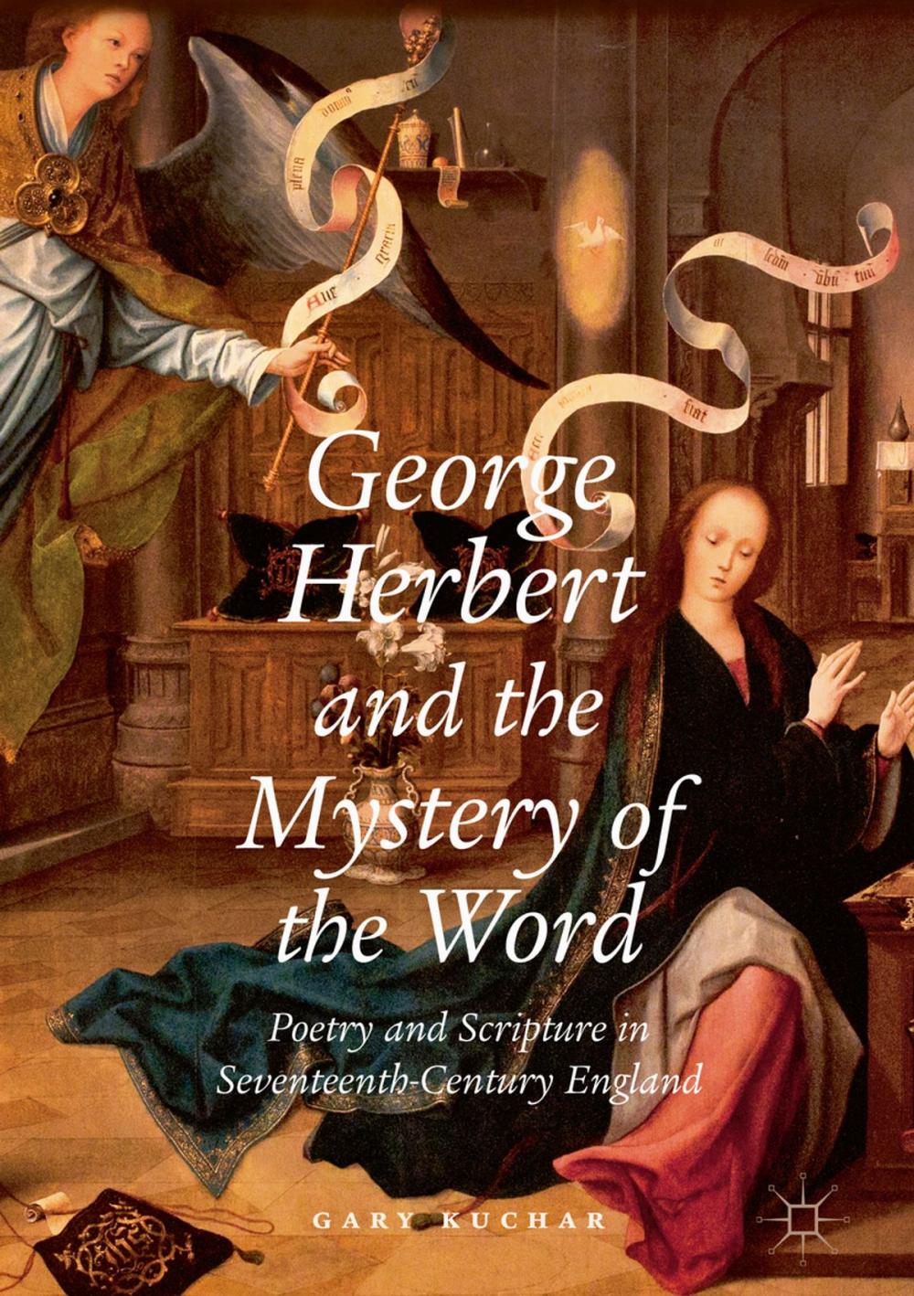 Big bigCover of George Herbert and the Mystery of the Word