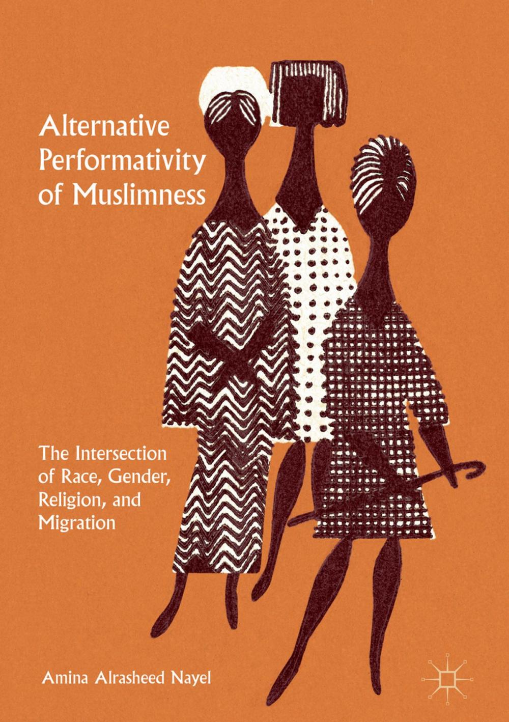 Big bigCover of Alternative Performativity of Muslimness