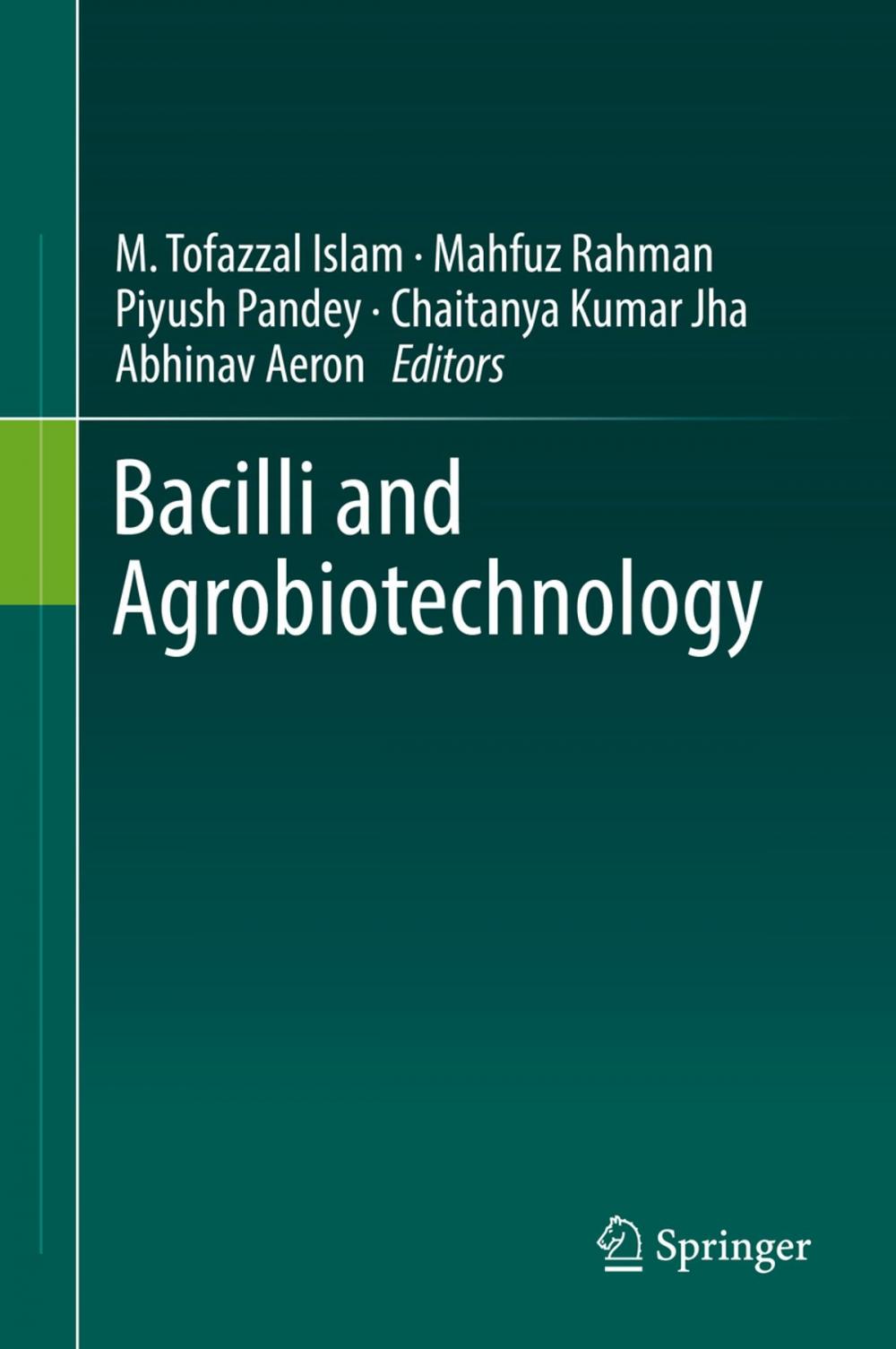 Big bigCover of Bacilli and Agrobiotechnology