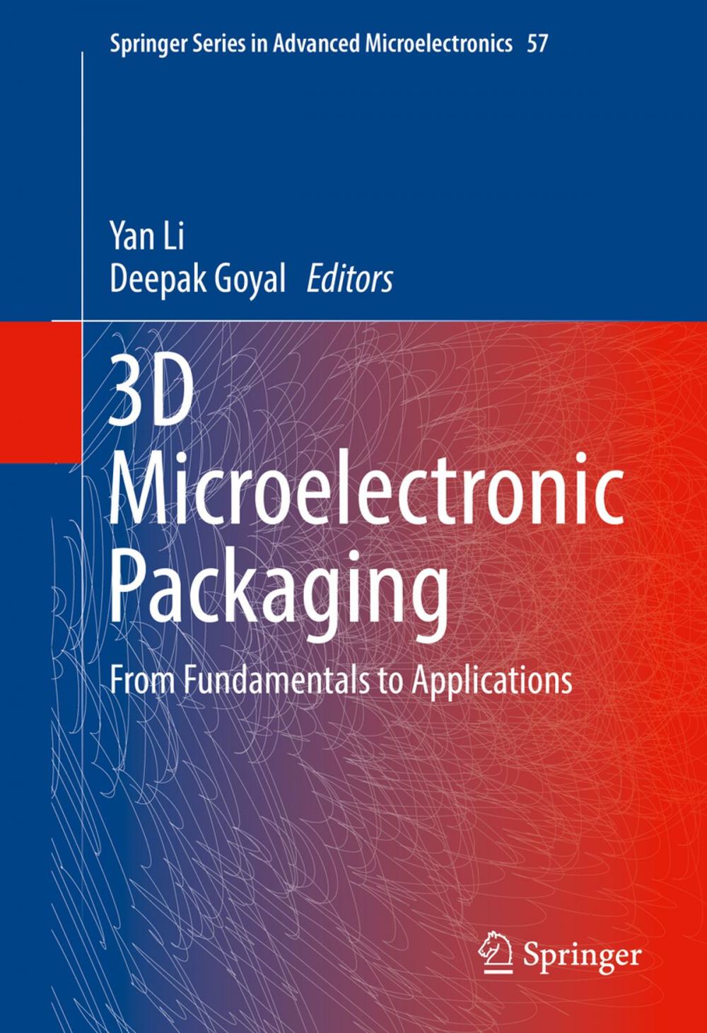 Big bigCover of 3D Microelectronic Packaging