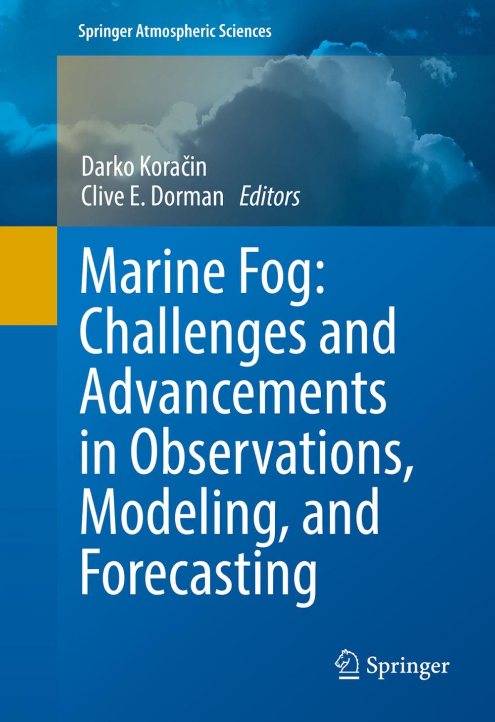 Big bigCover of Marine Fog: Challenges and Advancements in Observations, Modeling, and Forecasting