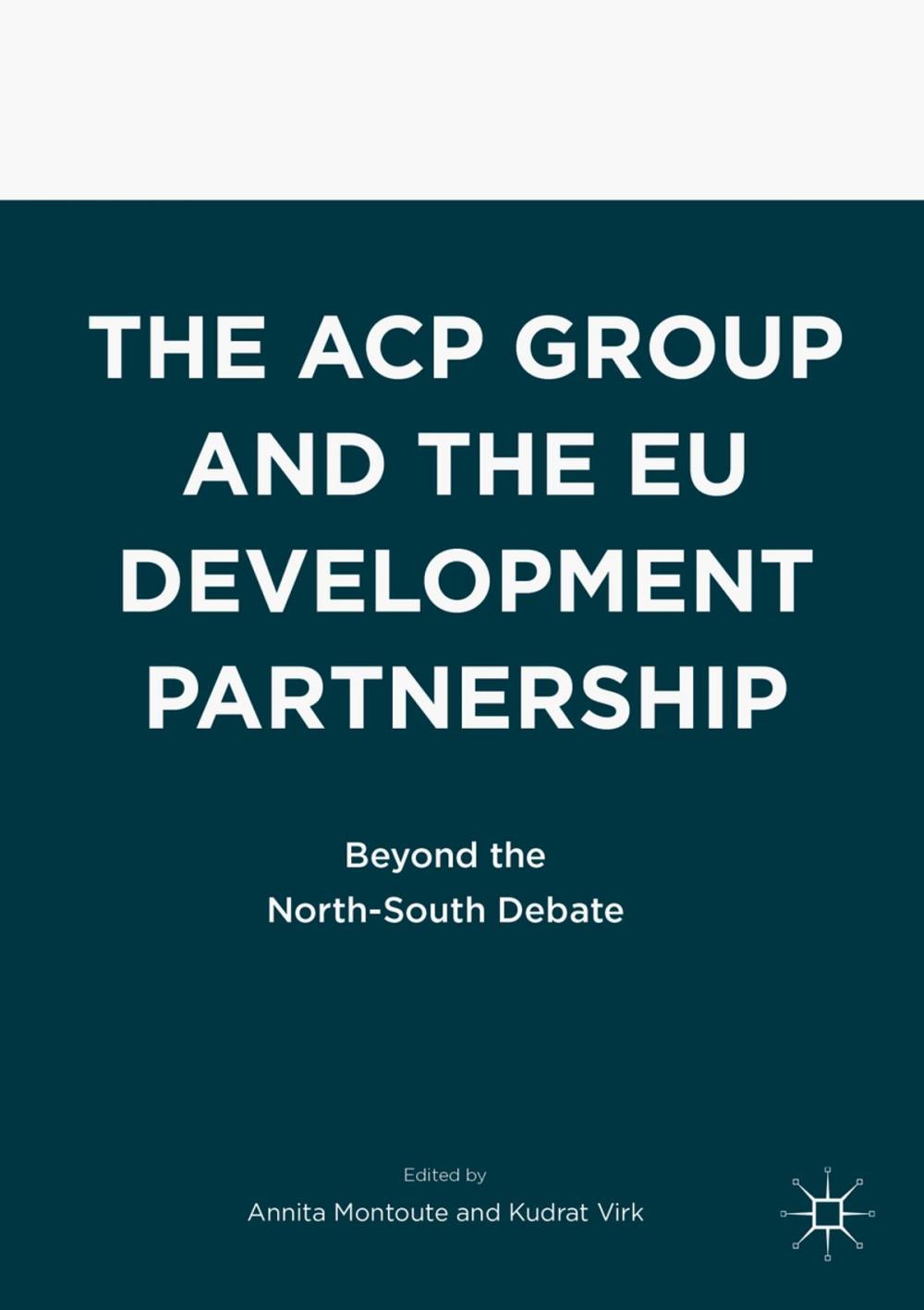 Big bigCover of The ACP Group and the EU Development Partnership