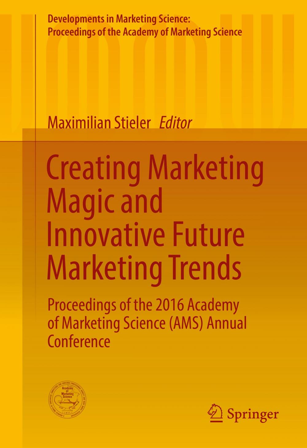 Big bigCover of Creating Marketing Magic and Innovative Future Marketing Trends