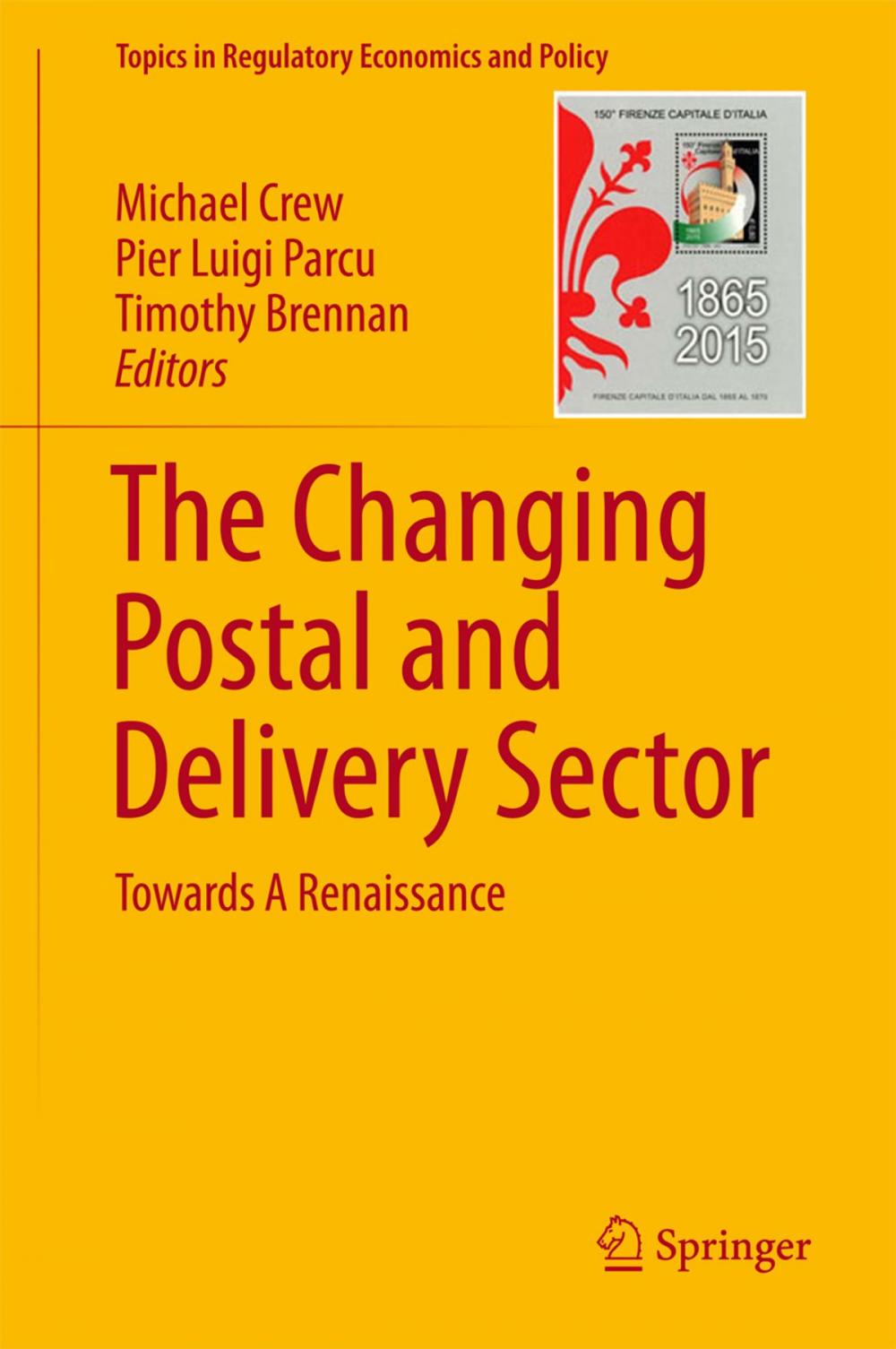 Big bigCover of The Changing Postal and Delivery Sector