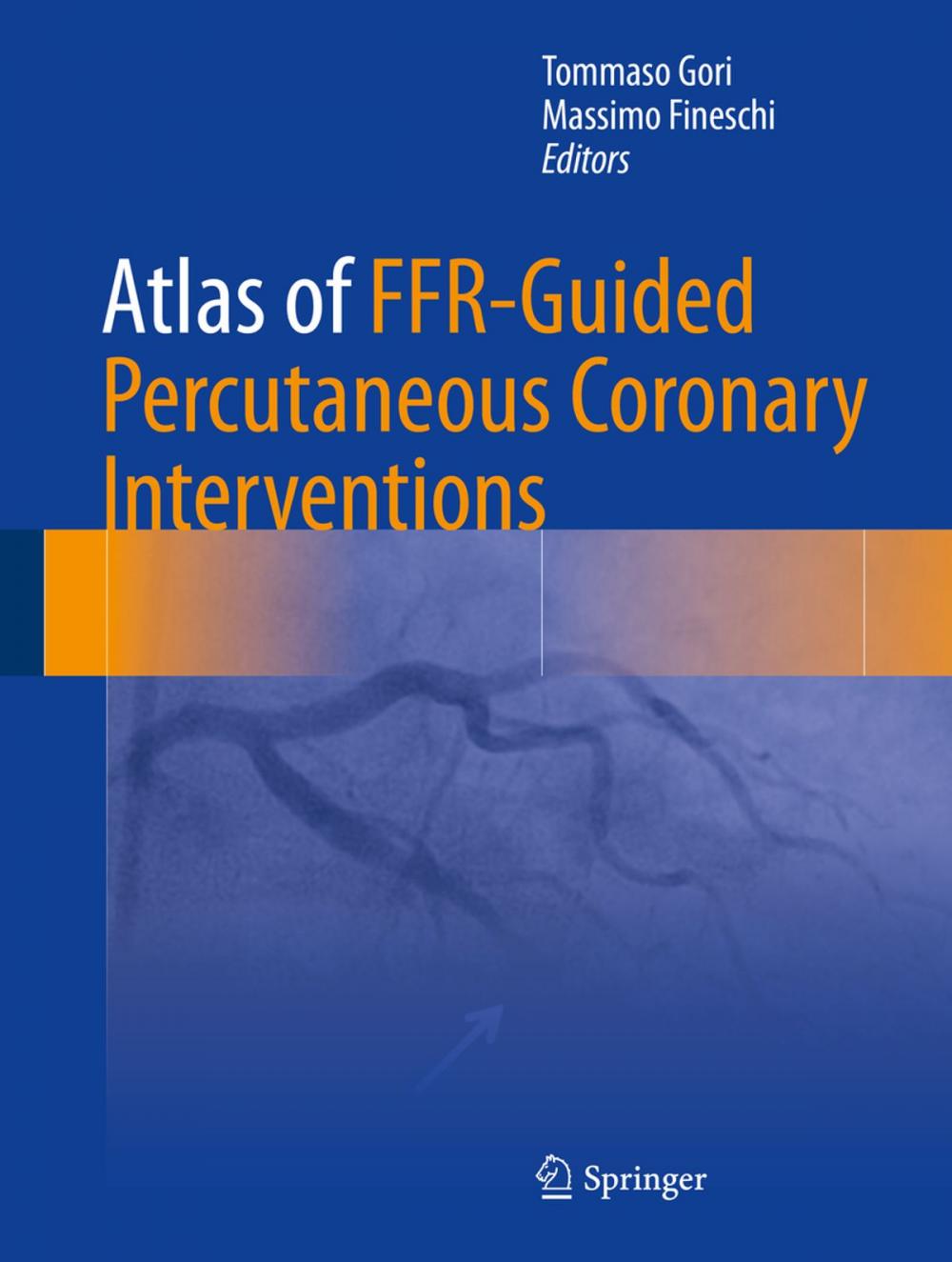 Big bigCover of Atlas of FFR-Guided Percutaneous Coronary Interventions