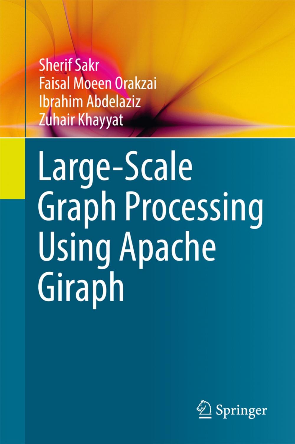 Big bigCover of Large-Scale Graph Processing Using Apache Giraph