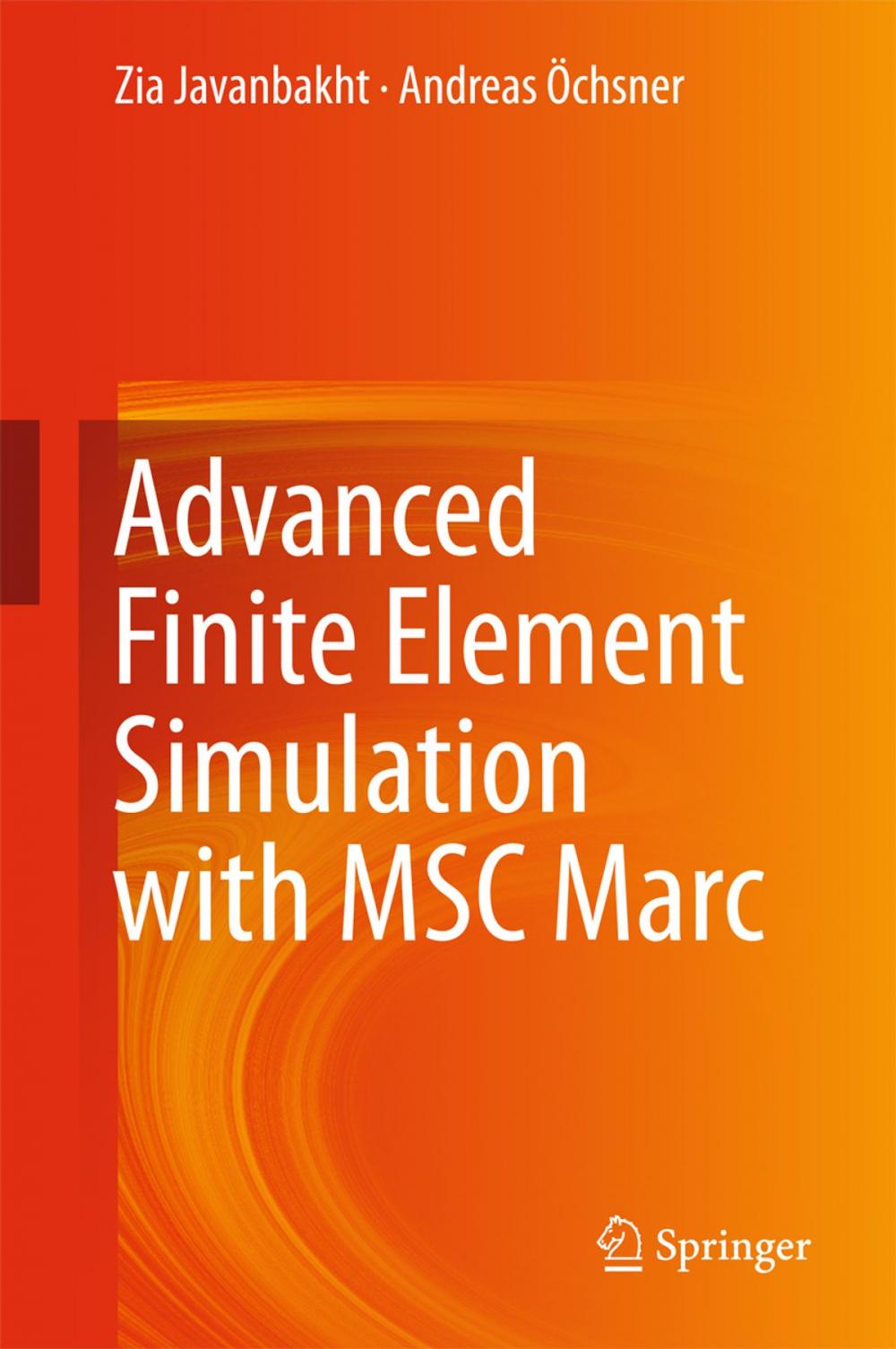 Big bigCover of Advanced Finite Element Simulation with MSC Marc