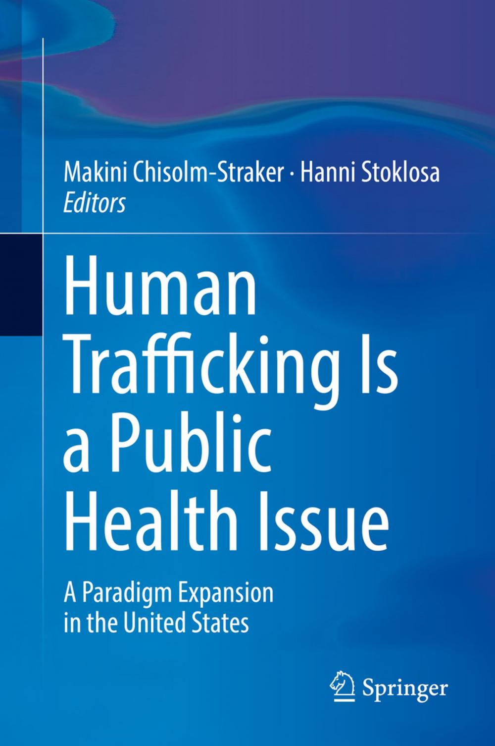 Big bigCover of Human Trafficking Is a Public Health Issue