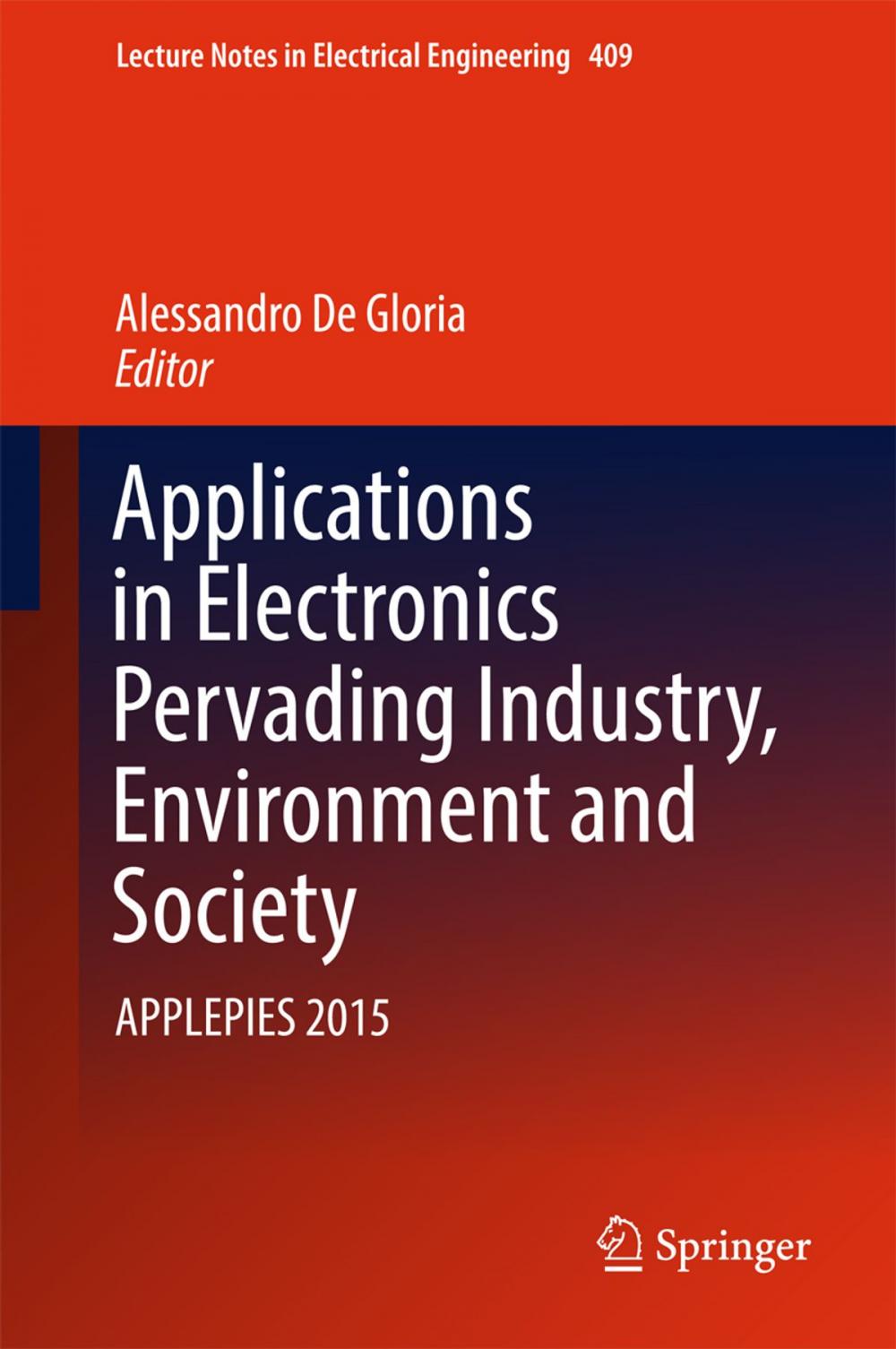 Big bigCover of Applications in Electronics Pervading Industry, Environment and Society