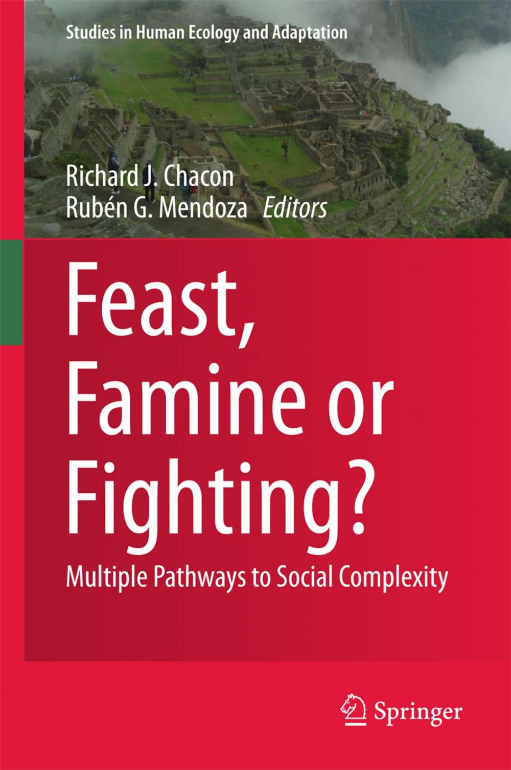 Big bigCover of Feast, Famine or Fighting?