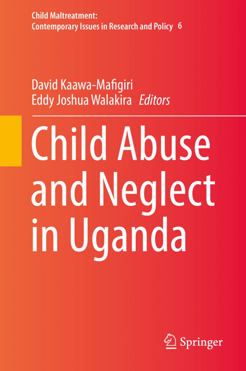 Big bigCover of Child Abuse and Neglect in Uganda