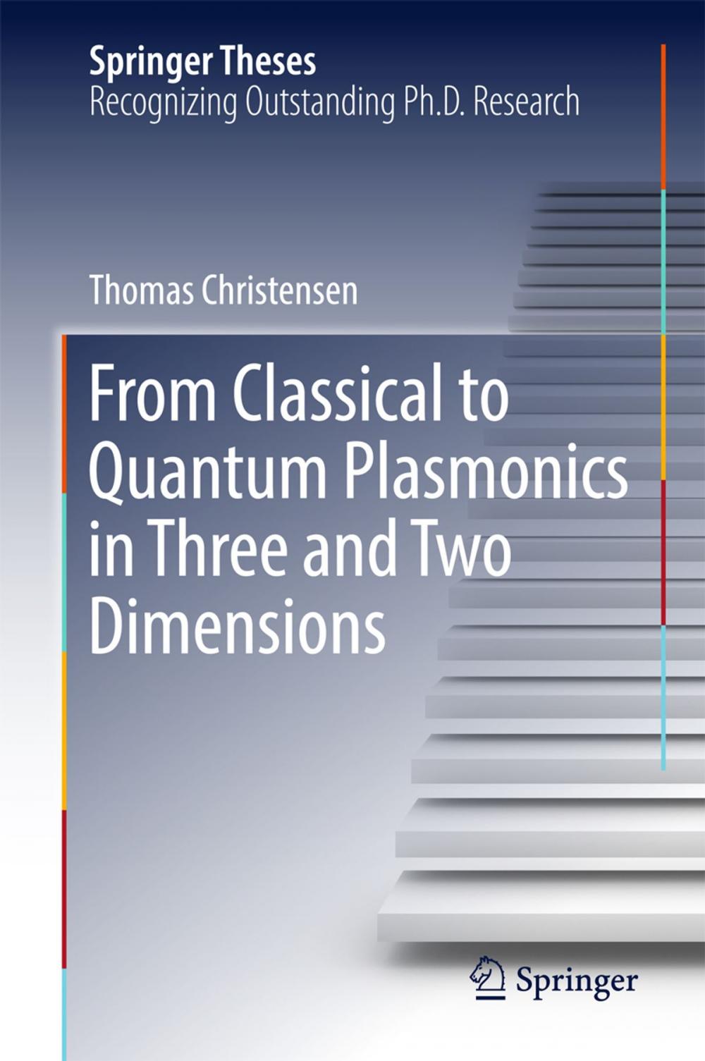 Big bigCover of From Classical to Quantum Plasmonics in Three and Two Dimensions