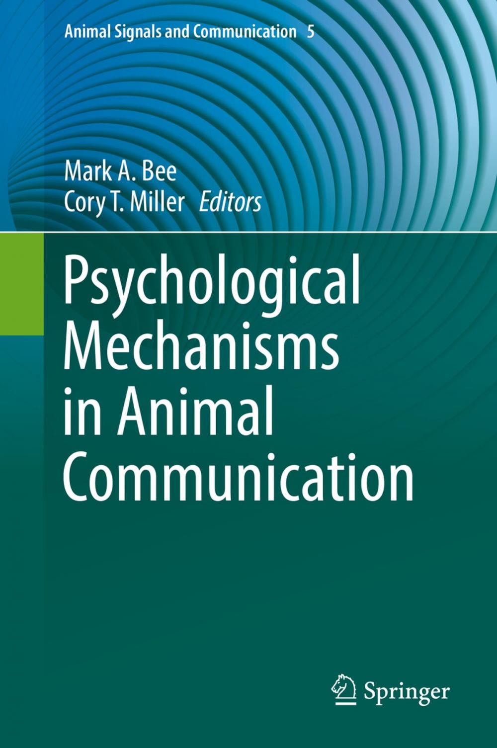 Big bigCover of Psychological Mechanisms in Animal Communication