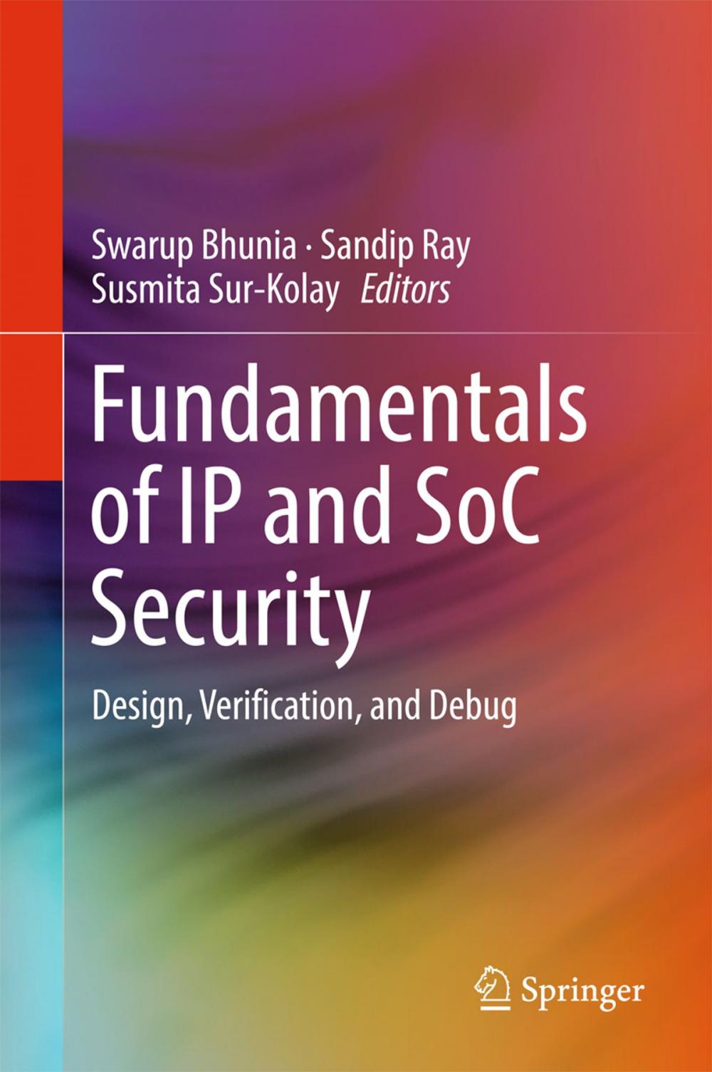 Big bigCover of Fundamentals of IP and SoC Security