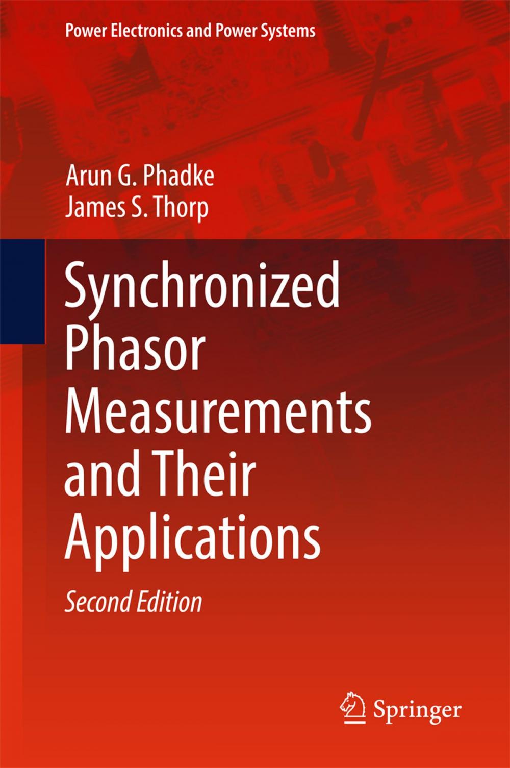 Big bigCover of Synchronized Phasor Measurements and Their Applications