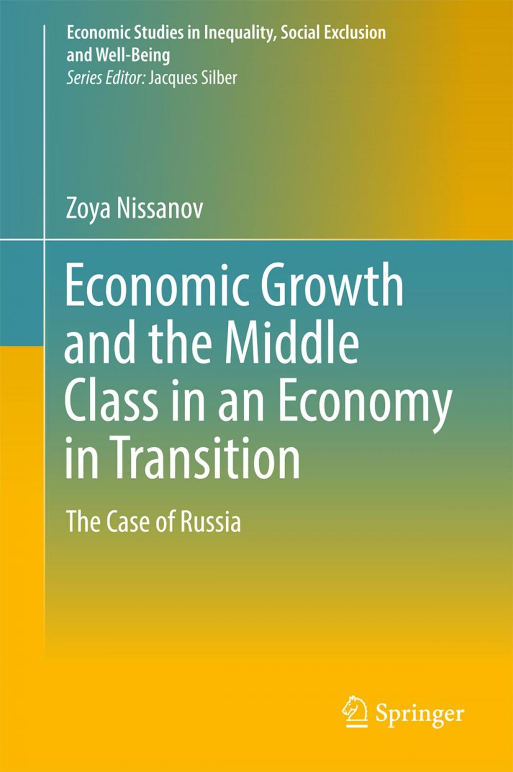 Big bigCover of Economic Growth and the Middle Class in an Economy in Transition