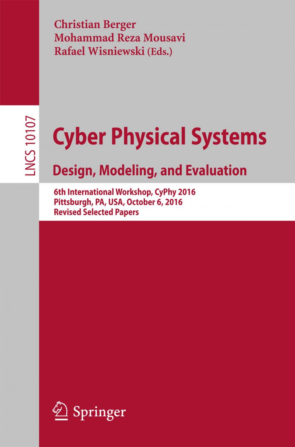 Big bigCover of Cyber Physical Systems. Design, Modeling, and Evaluation