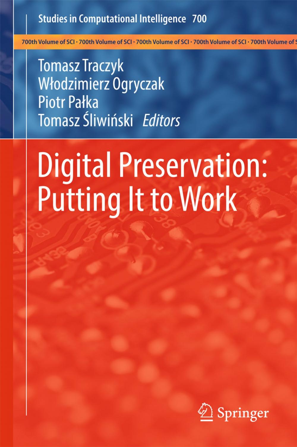 Big bigCover of Digital Preservation: Putting It to Work