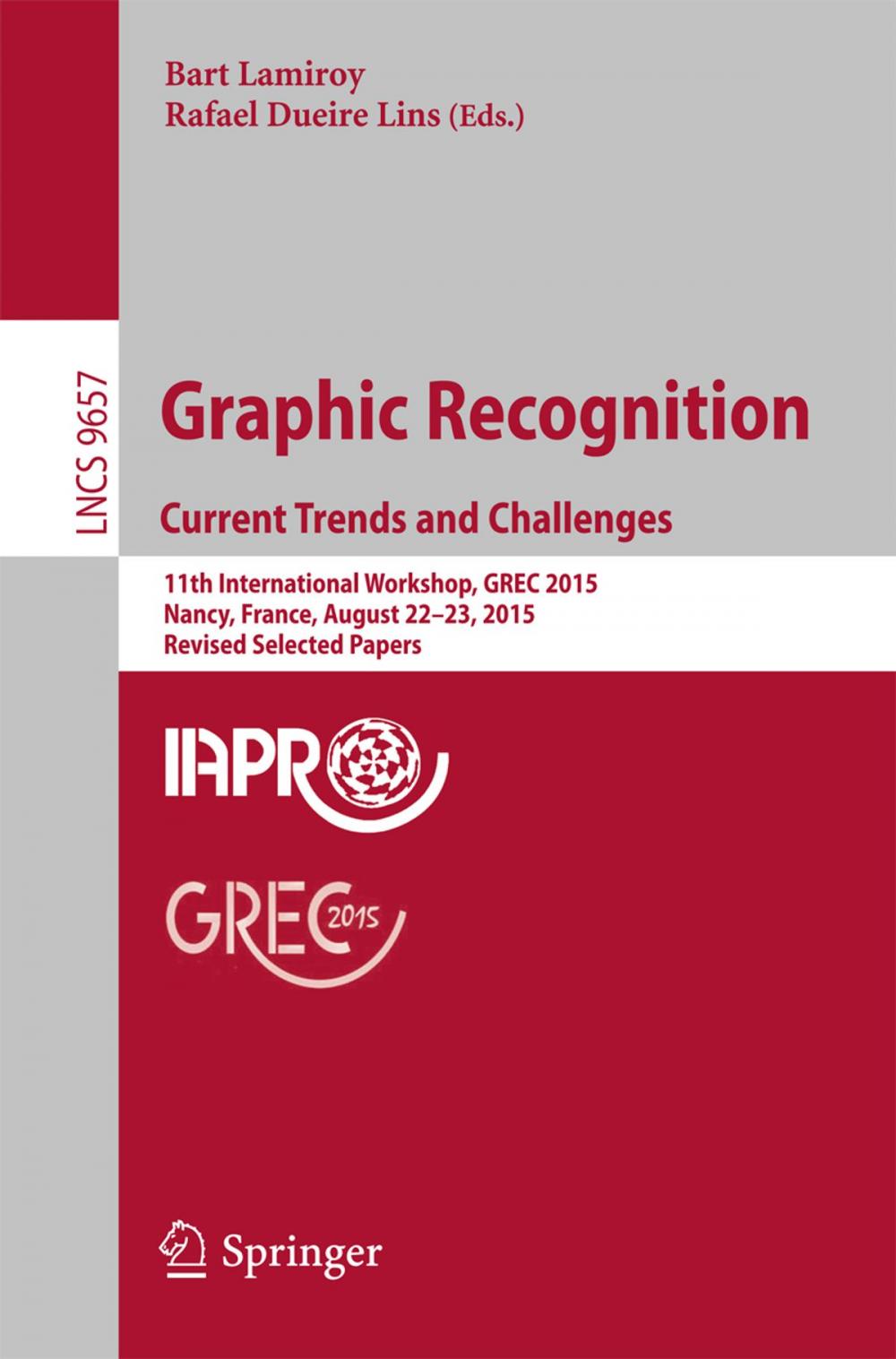 Big bigCover of Graphic Recognition. Current Trends and Challenges