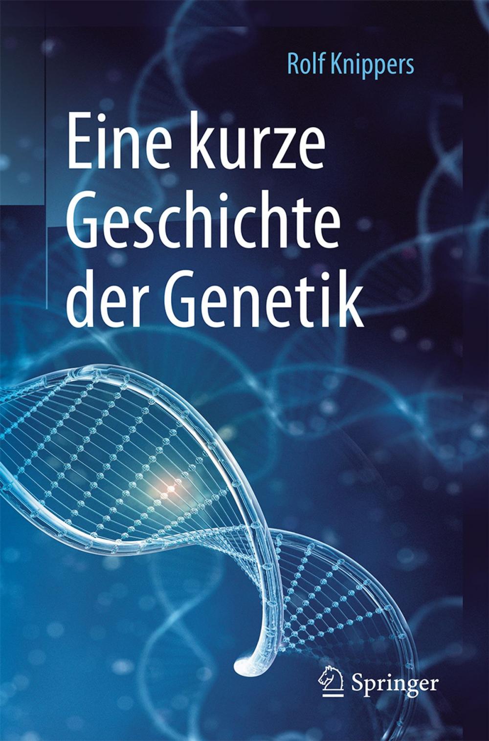 Big bigCover of Eine kurze Geschichte der Genetik