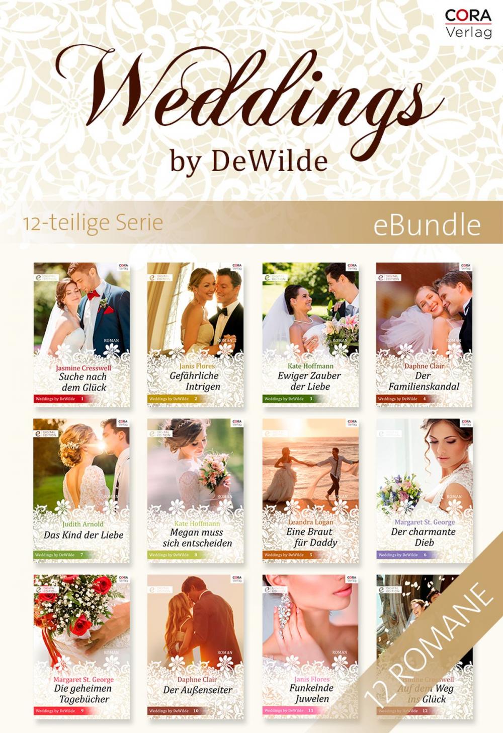 Big bigCover of Weddings by DeWilde - die komplette Familiensaga um die Hochzeitsplaner (12 Romane)