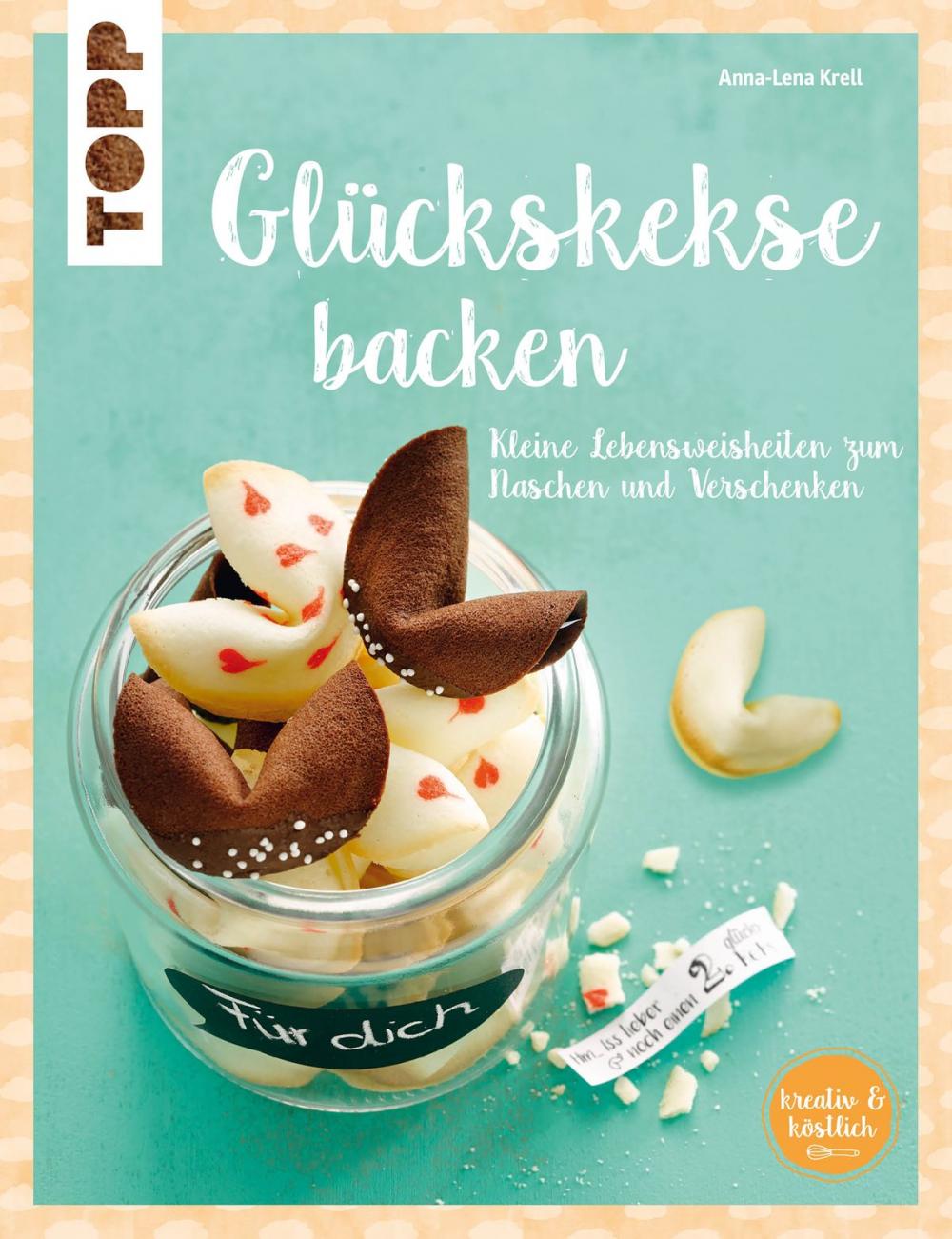 Big bigCover of Glückskekse (kreativ & köstlich)