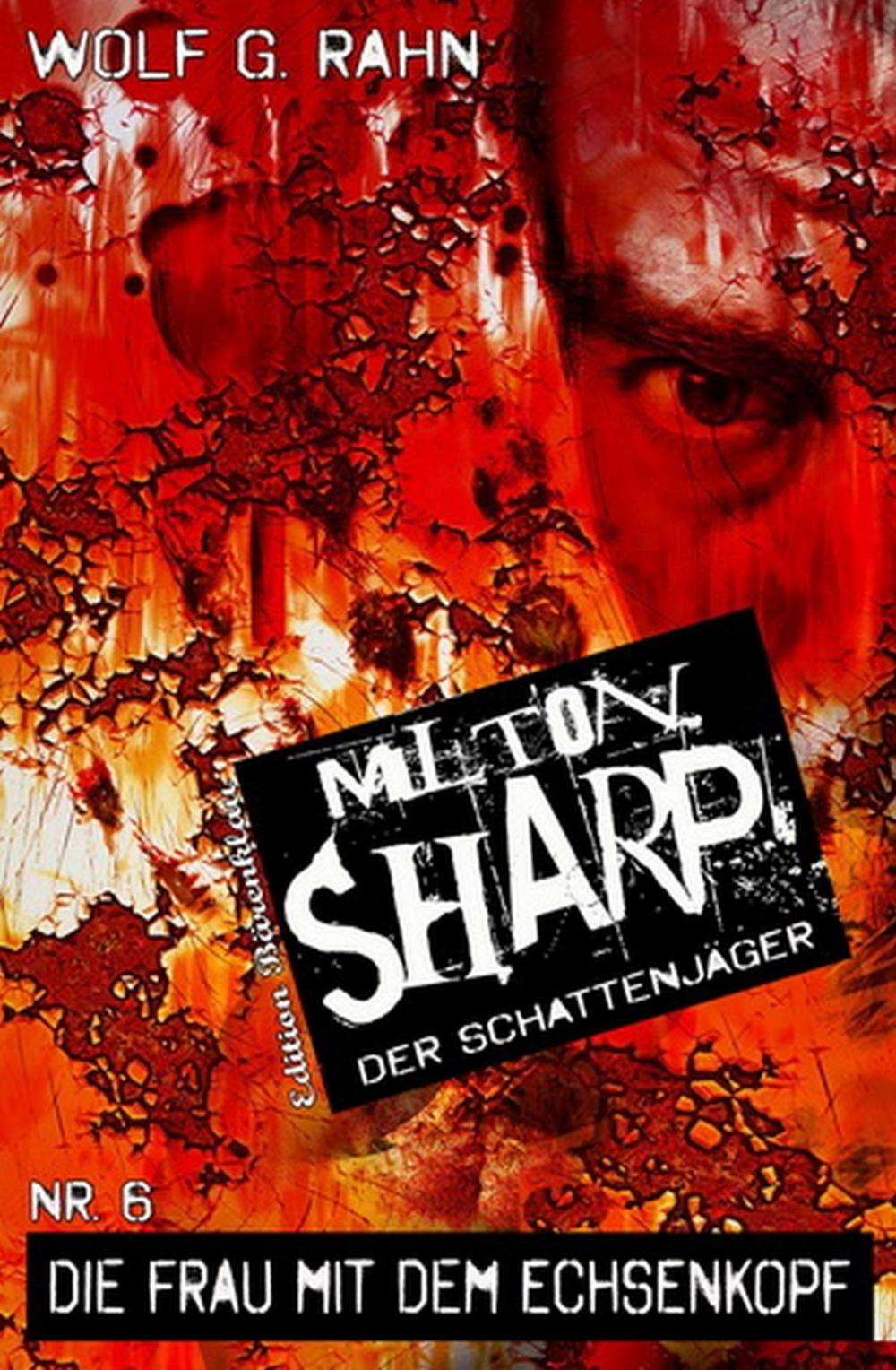 Big bigCover of Milton Sharp #6: Die Frau mit dem Echsenkopf