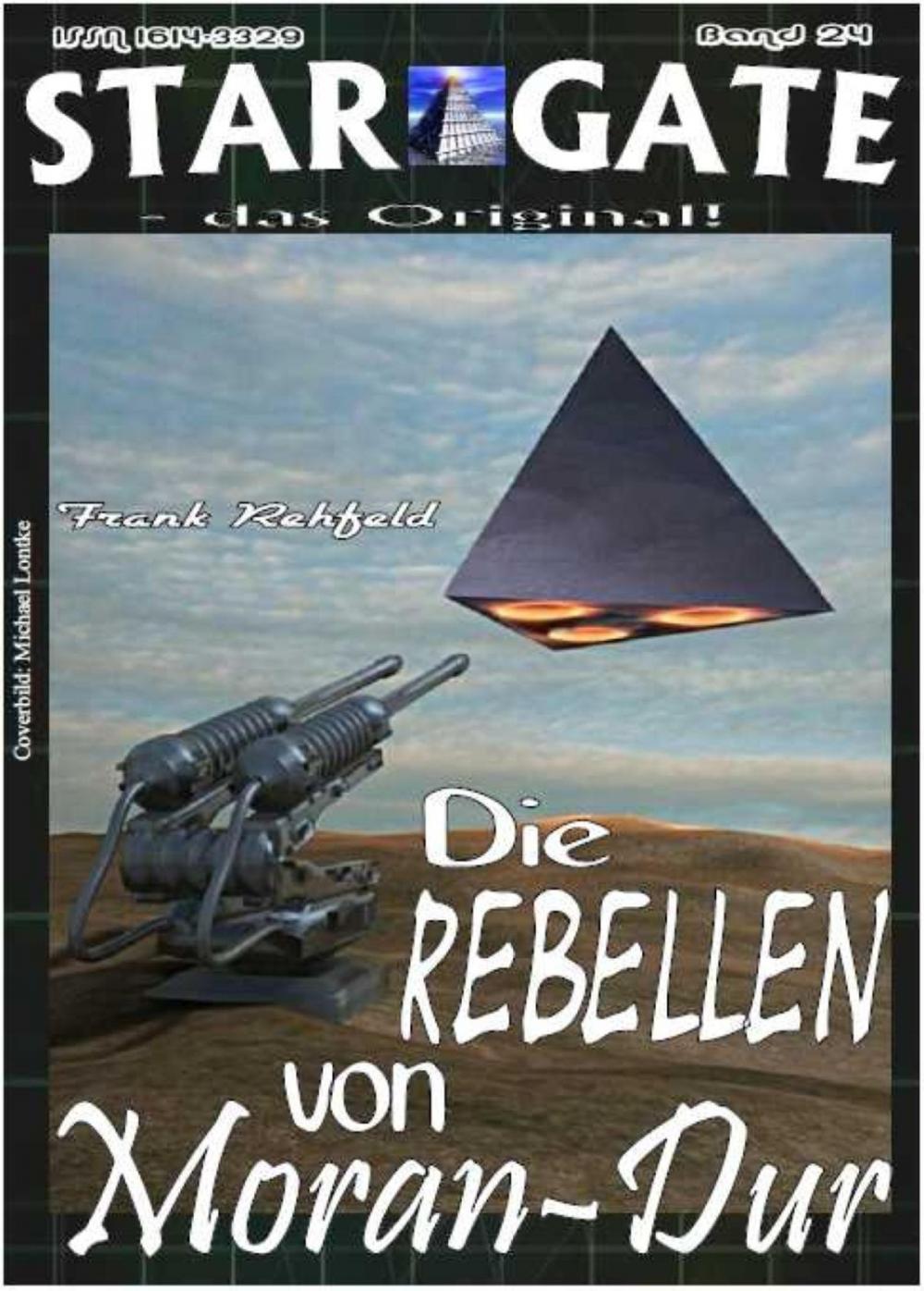 Big bigCover of STAR GATE 024: Die Rebellen von Moran-Dur