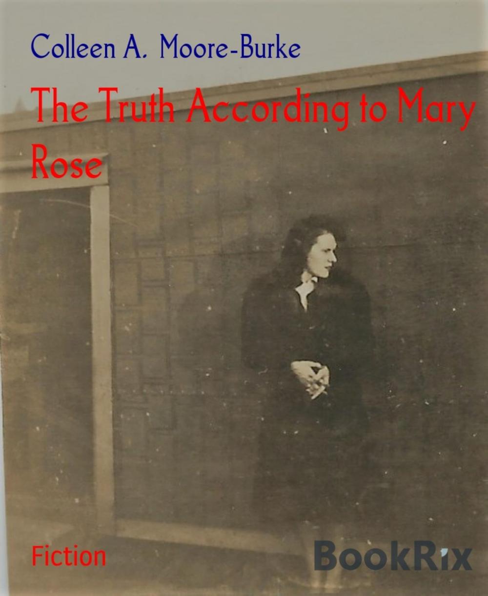 Big bigCover of The Truth According to Mary Rose