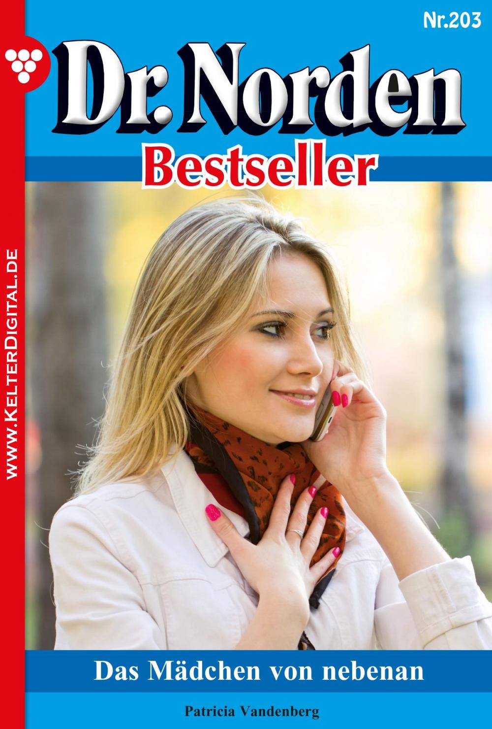 Big bigCover of Dr. Norden Bestseller 203 – Arztroman