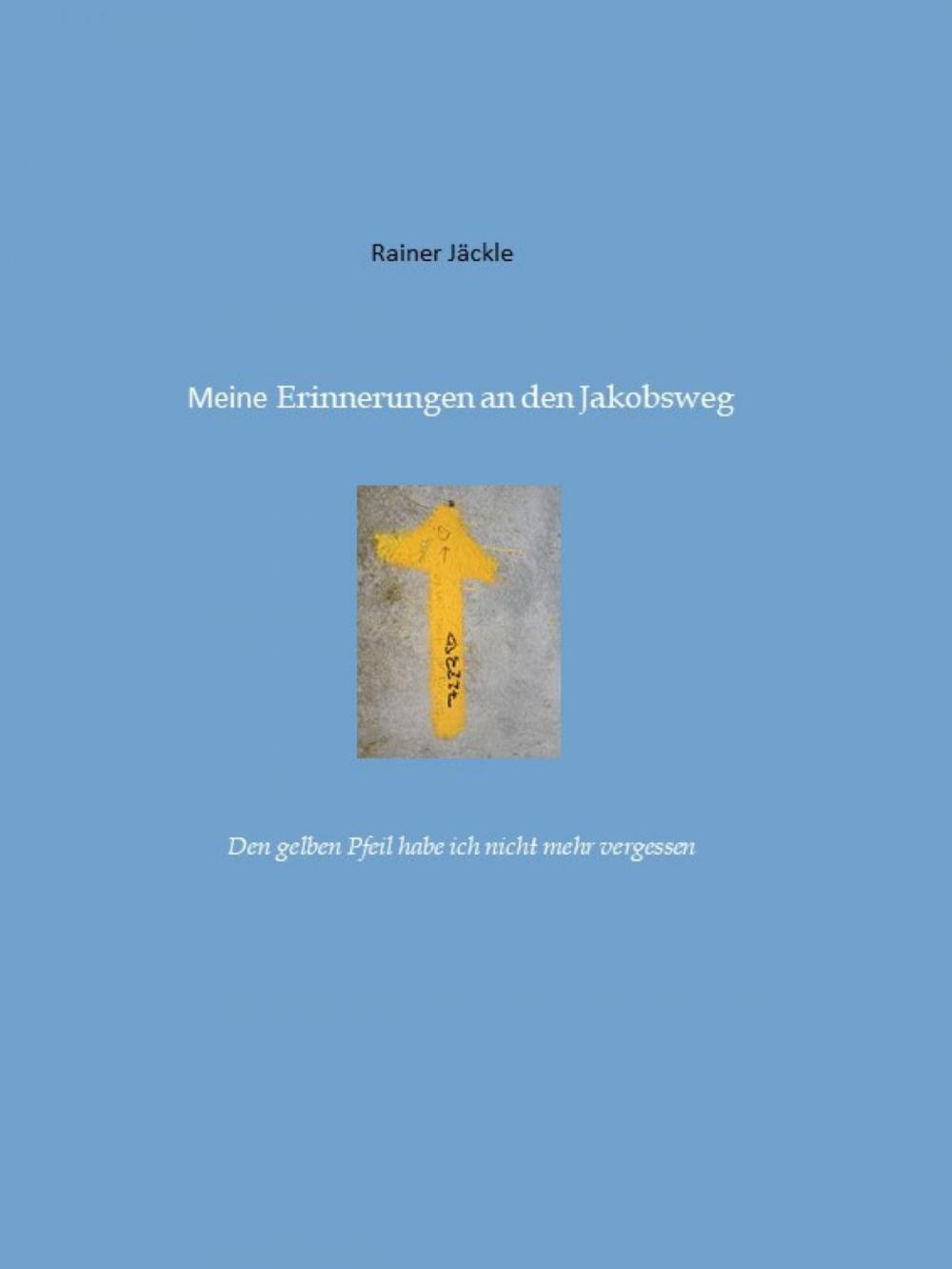 Big bigCover of Erinnerungen an den Jakobsweg