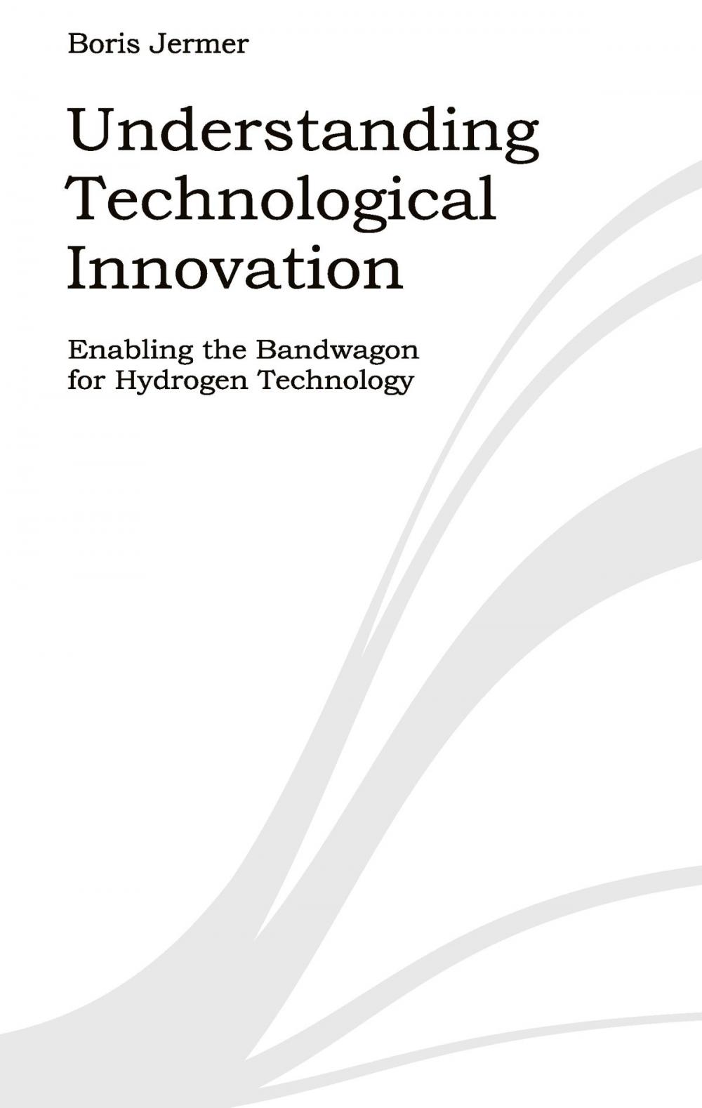 Big bigCover of Understanding Technological Innovation