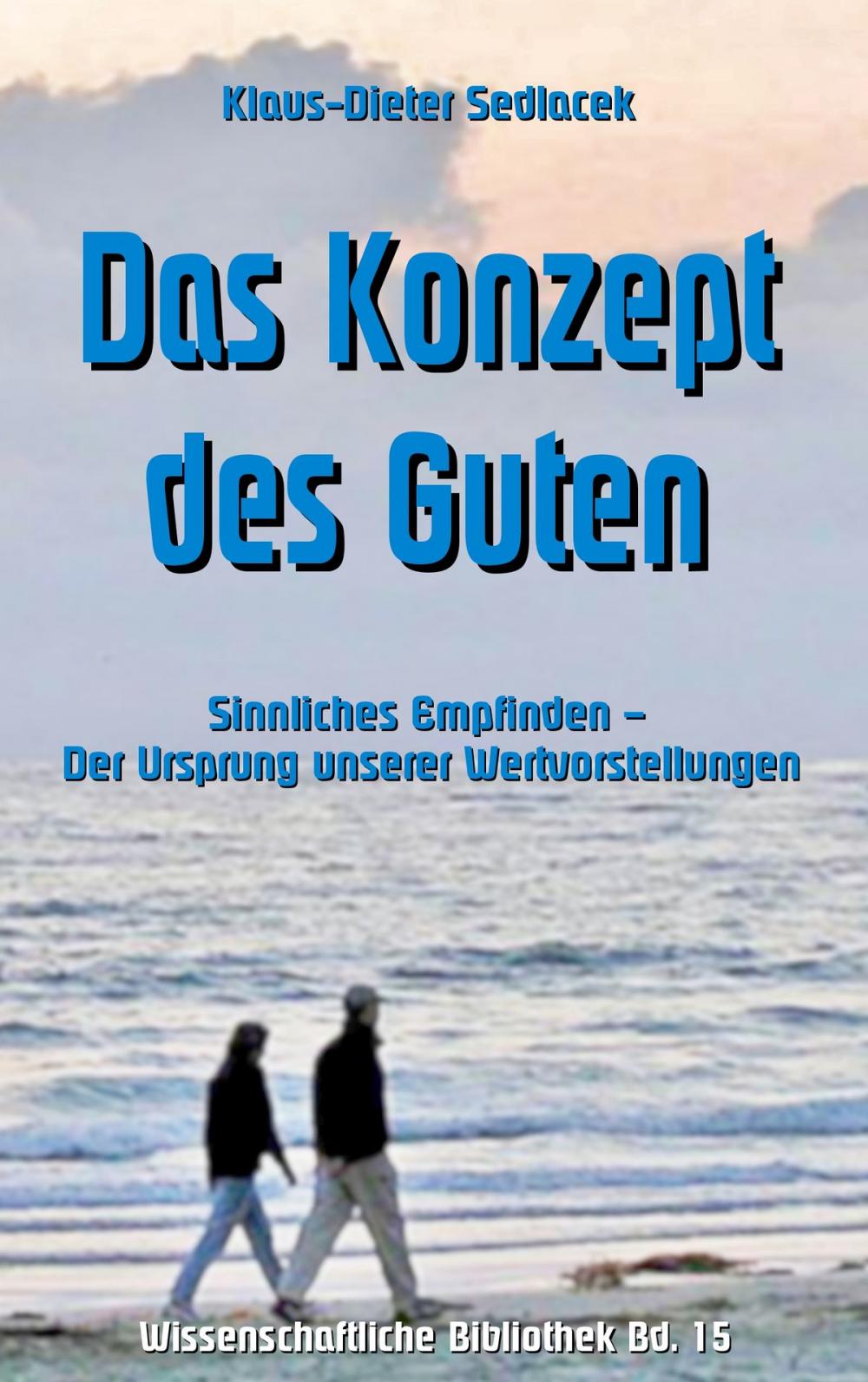 Big bigCover of Das Konzept des Guten