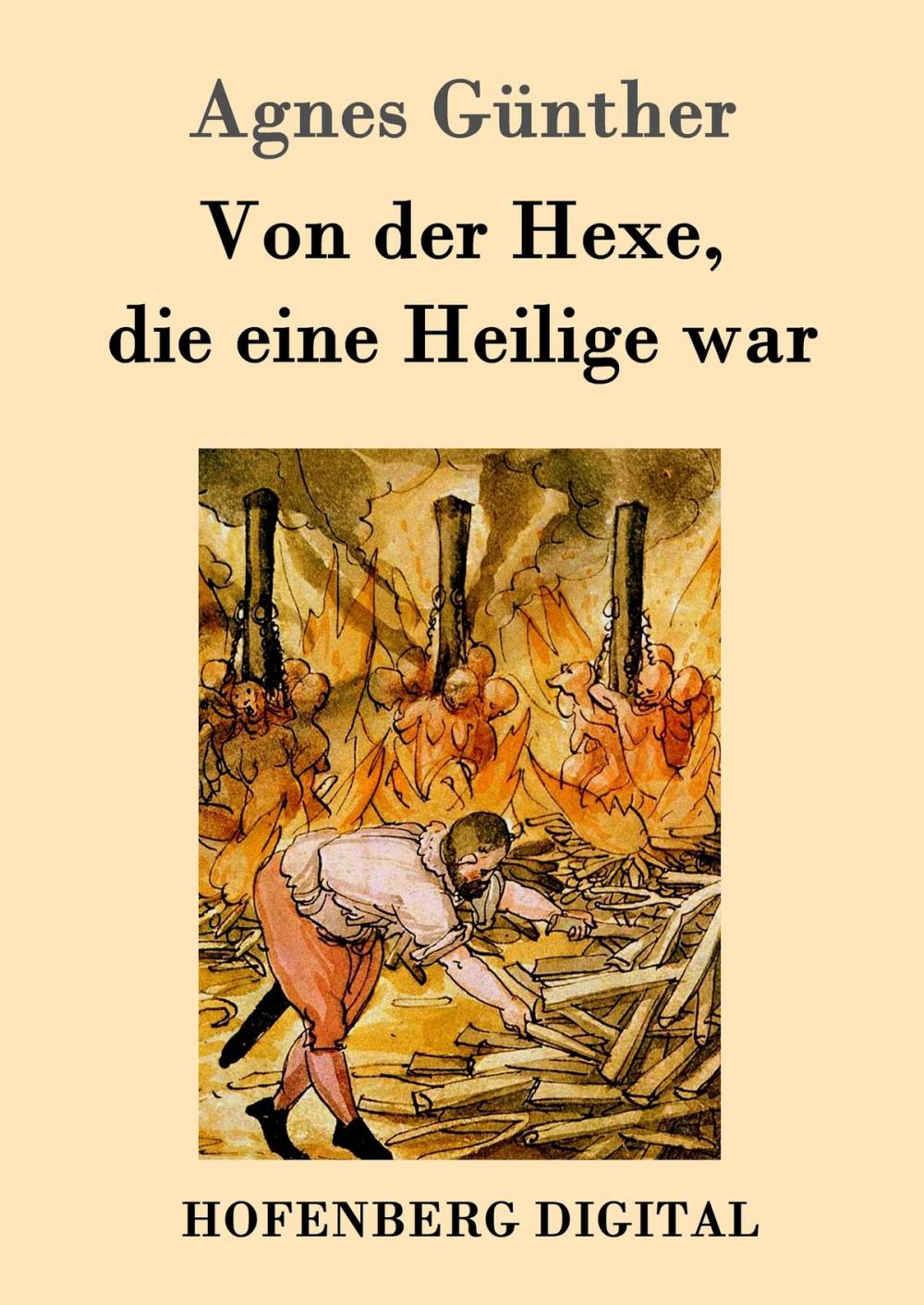 Big bigCover of Von der Hexe, die eine Heilige war