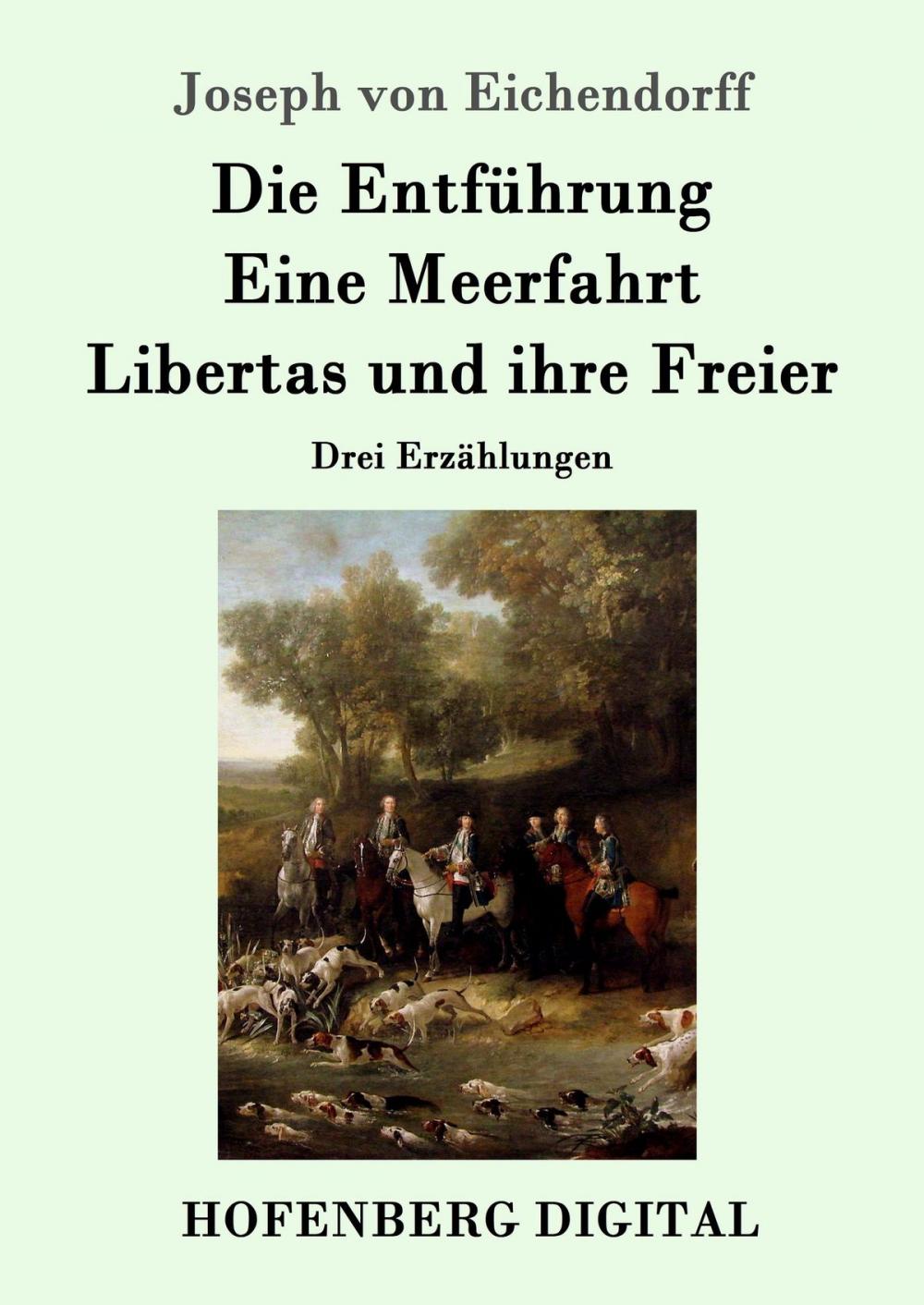 Big bigCover of Die Entführung / Eine Meerfahrt / Libertas und ihre Freier