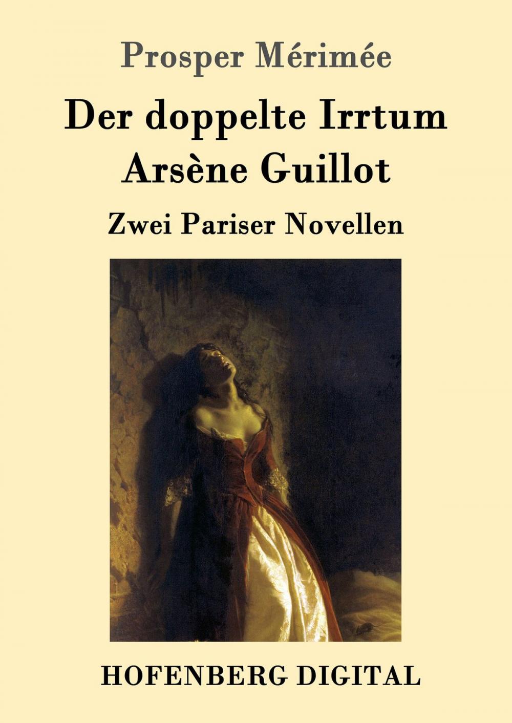 Big bigCover of Der doppelte Irrtum / Arsène Guillot