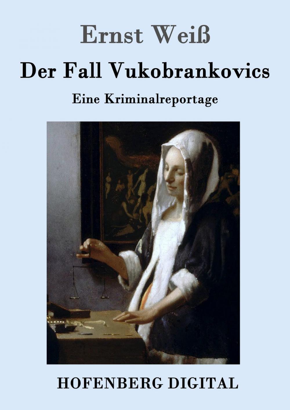 Big bigCover of Der Fall Vukobrankovics