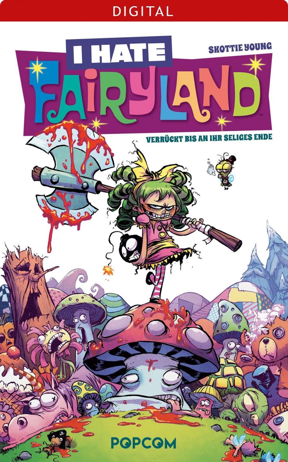 Big bigCover of I hate Fairyland 01: Verrückt bis an ihr seliges Ende