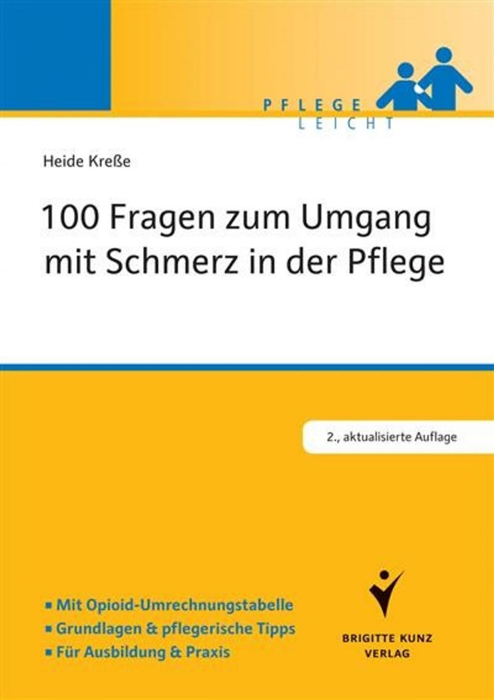 Big bigCover of 100 Fragen zum Umgang mit Schmerz in der Pflege