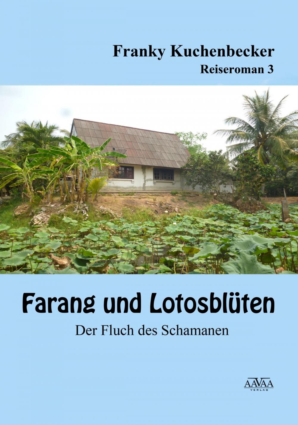 Big bigCover of Farang und Lotusblüten (3)