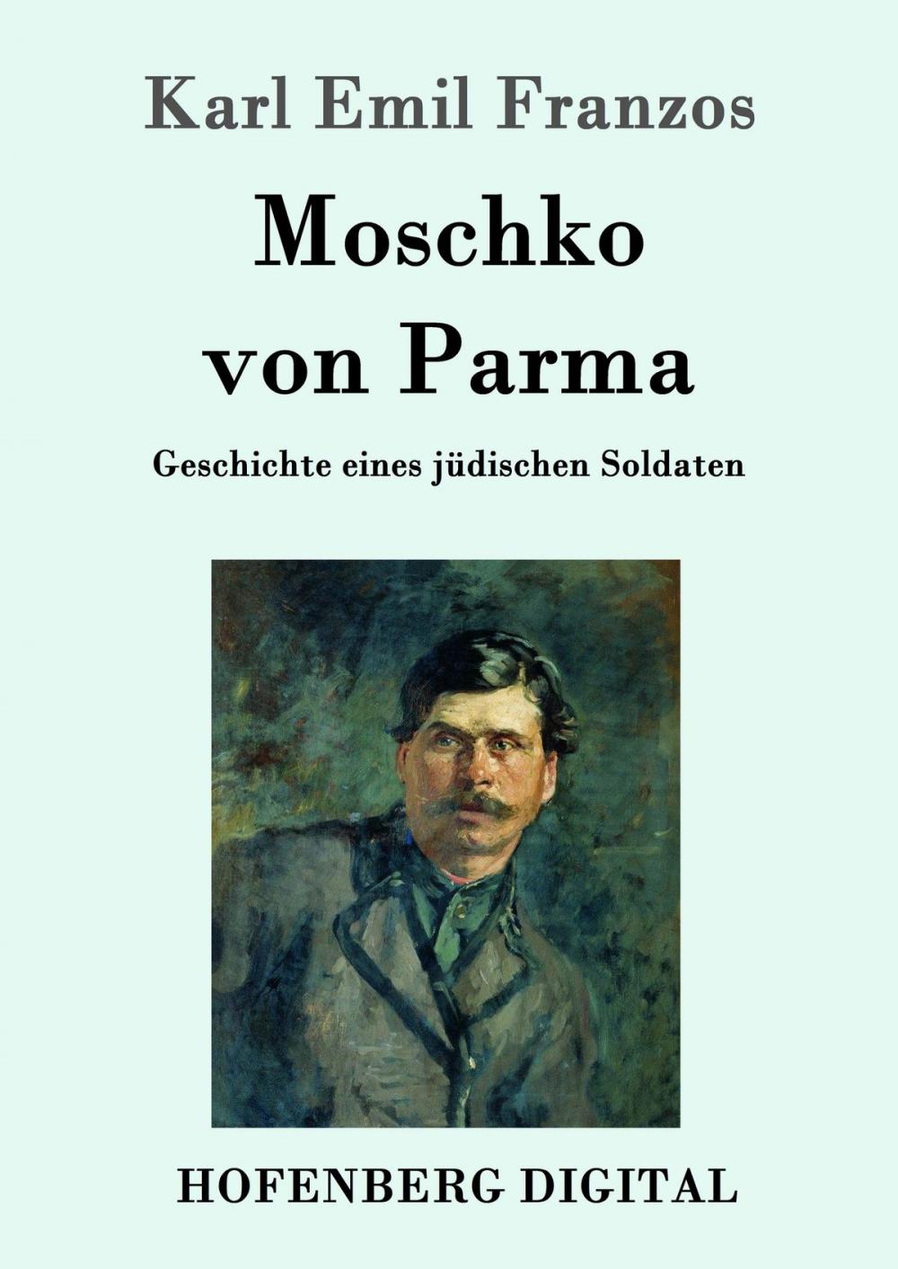 Big bigCover of Moschko von Parma