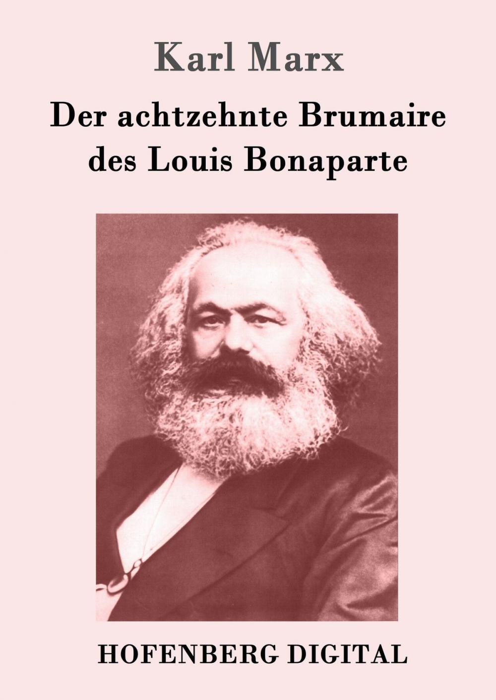 Big bigCover of Der achtzehnte Brumaire des Louis Bonaparte