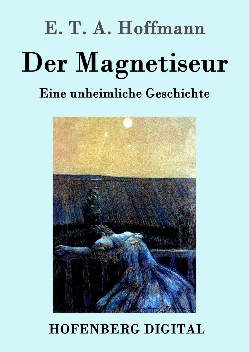 Big bigCover of Der Magnetiseur