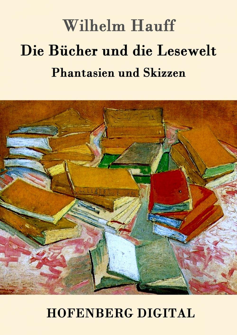 Big bigCover of Die Bücher und die Lesewelt