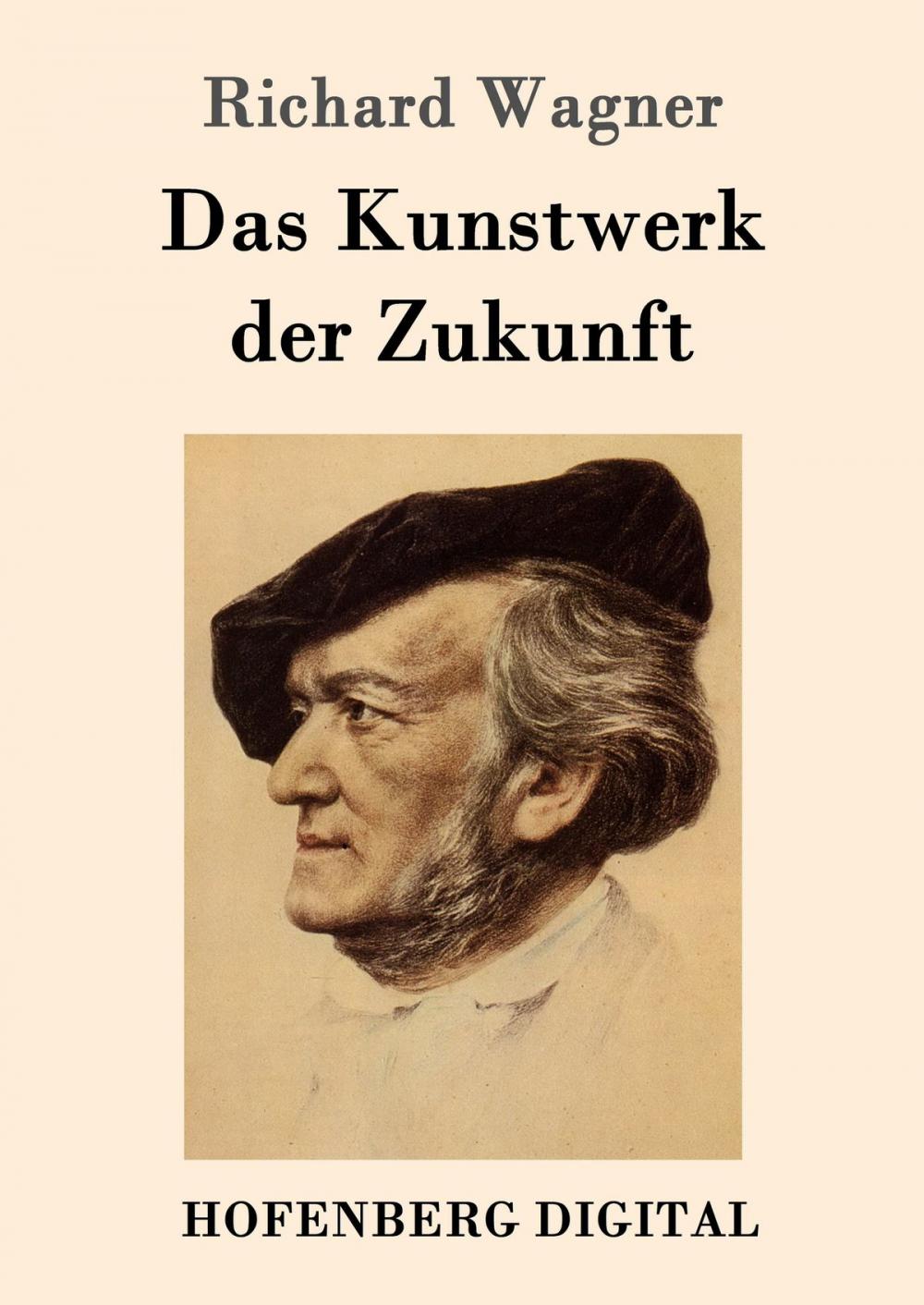 Big bigCover of Das Kunstwerk der Zukunft