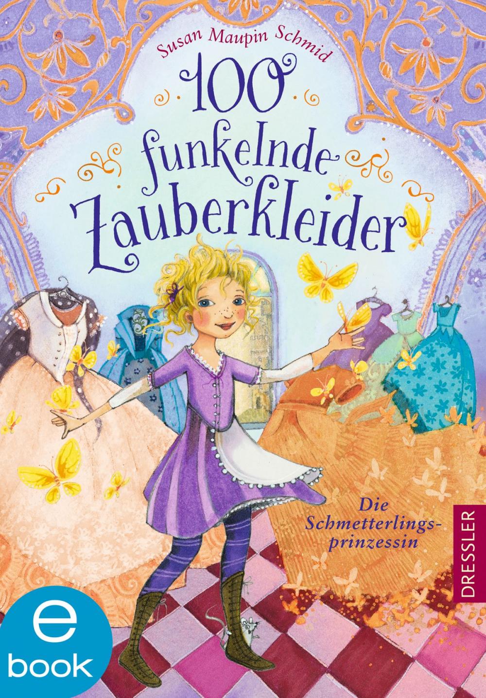 Big bigCover of 100 funkelnde Zauberkleider. Die Schmetterlingsprinzessin