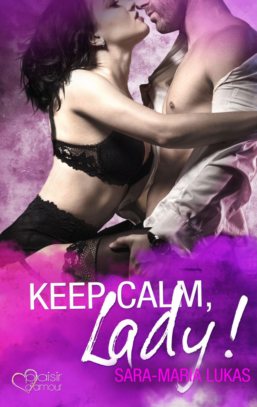 Big bigCover of Keep calm, Lady!