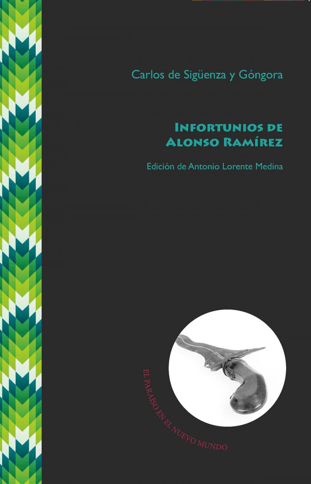 Big bigCover of Infortunios de Alonso Ramírez