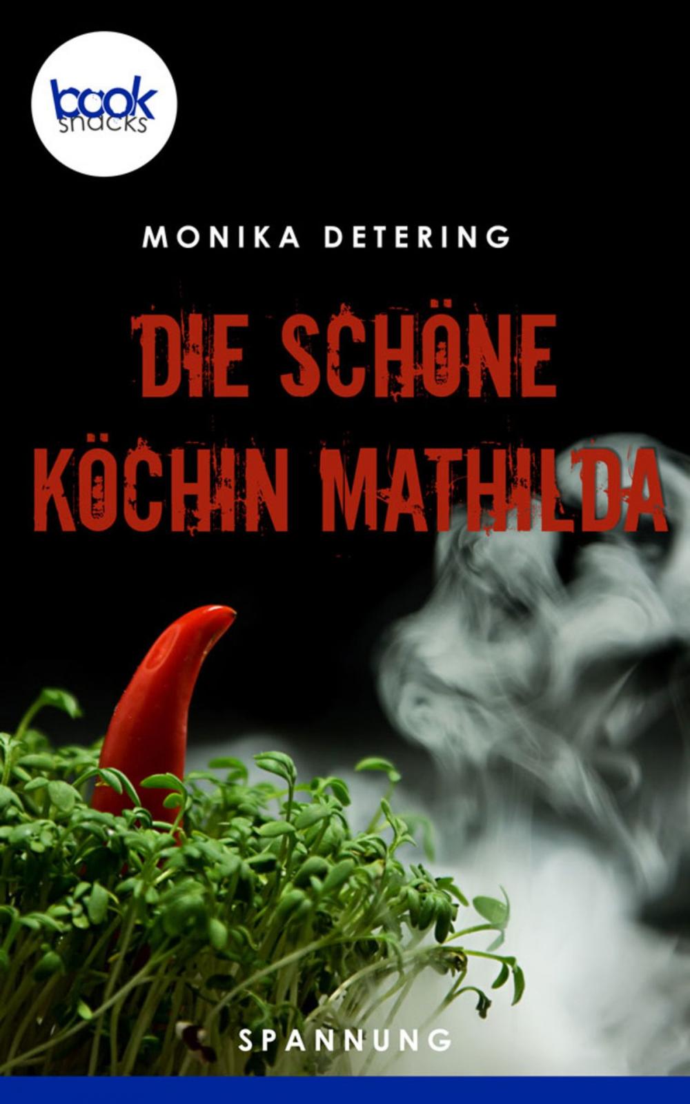 Big bigCover of Die schöne Köchin Mathilda