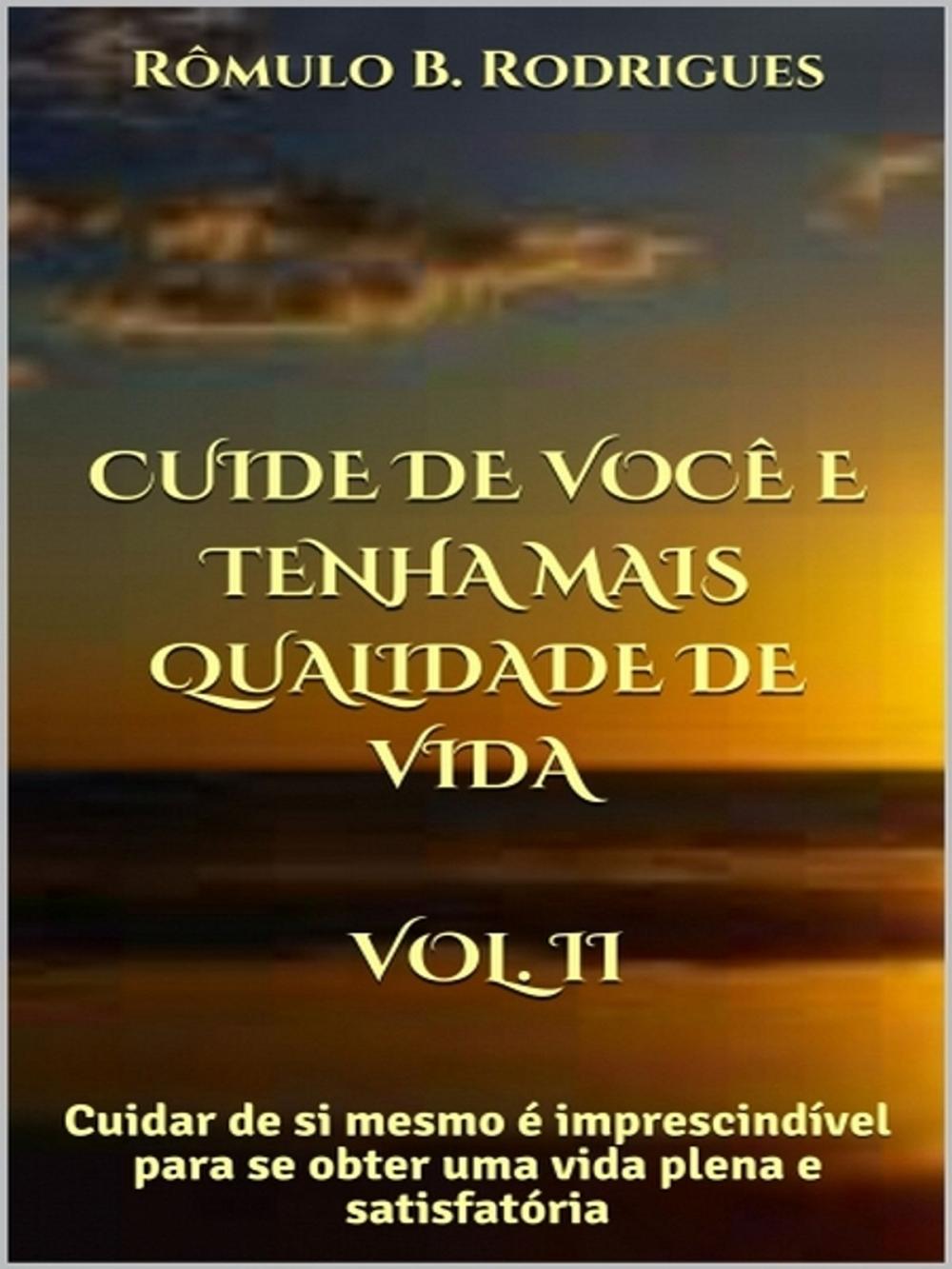 Big bigCover of Cuide de você e tenha mais qualidade de vida - Vol. II